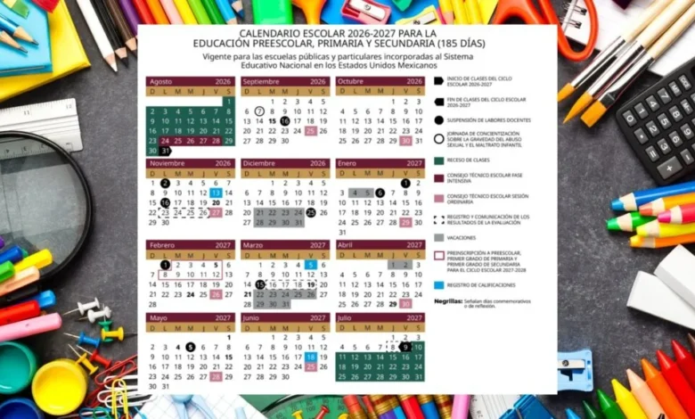 SEP publica calendario escolar 2026-2027: fechas de vacaciones, puentes y regreso a clases 1