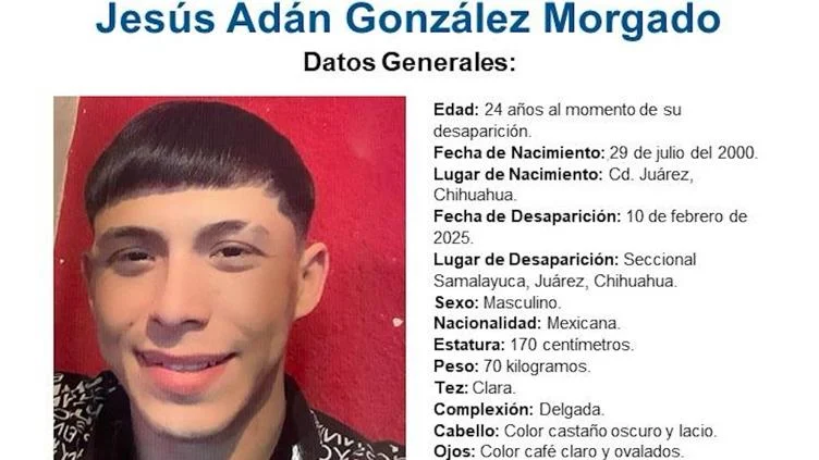 Ficha de búsqueda de Jesús Adán González Morgado, desaparecido en Samalayuca